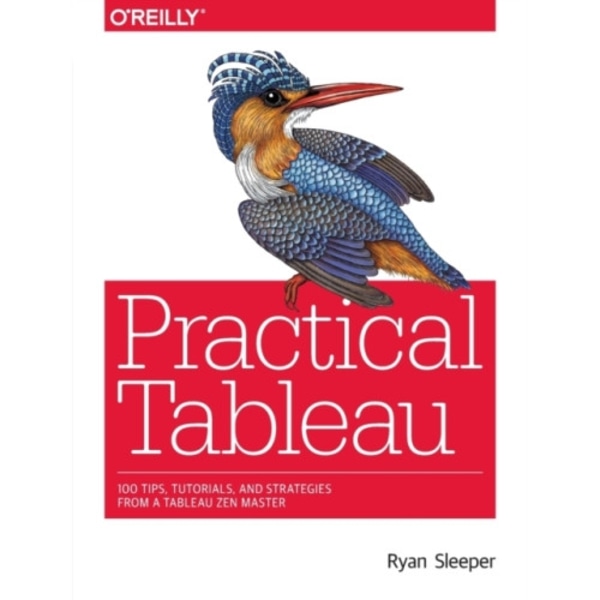 Practical Tableau (häftad, eng)