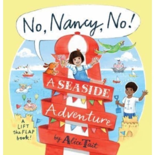 No, Nancy, No!: A Seaside Adventure (inbunden, eng)