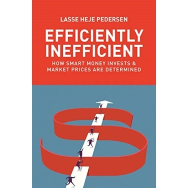 Efficiently Inefficient (häftad, eng)