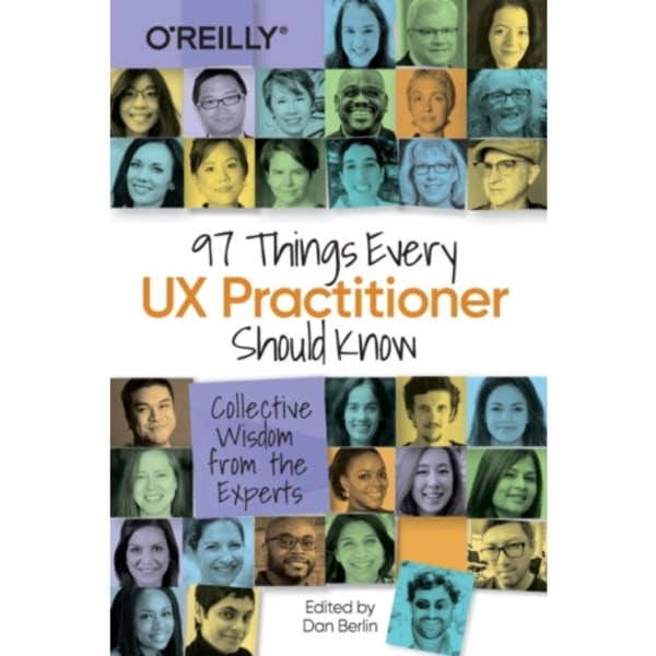 97 Things Every UX Practitioner Should Know (häftad, eng)