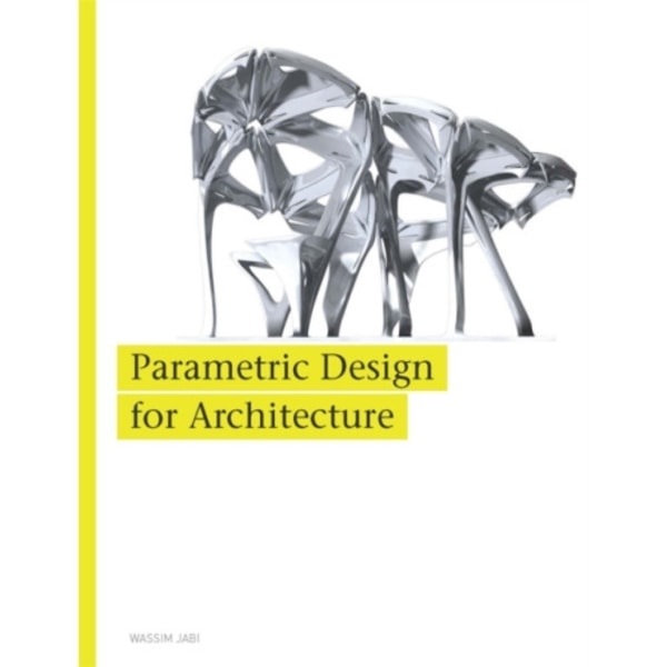 Parametric Design for Architecture (häftad, eng)