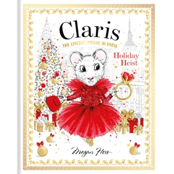 Claris: Holiday Heist (inbunden, eng)