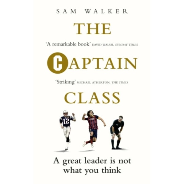 The Captain Class (häftad, eng)