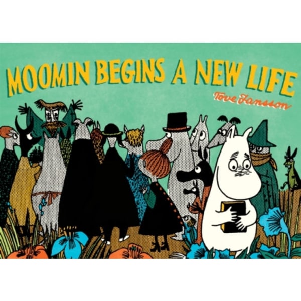 Moomin Begins a New Life (häftad, eng)