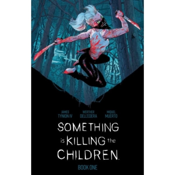 Something is Killing the Children Book One Deluxe Edition (inbunden, eng)