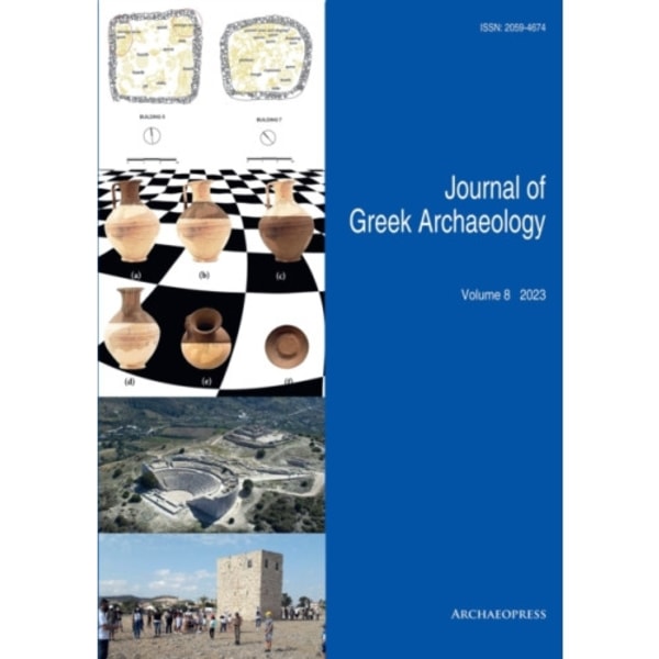 Journal of Greek Archaeology Volume 8 2023 (häftad, eng)