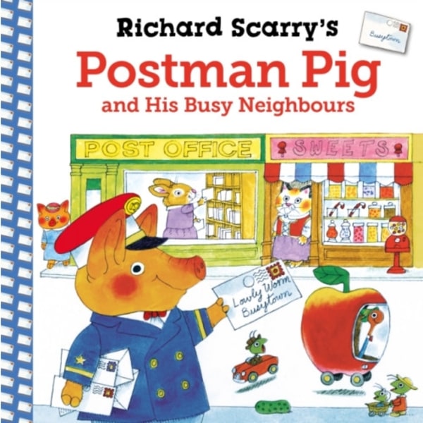 Richard Scarry's Postman Pig and His Busy Neighbours (häftad, eng)