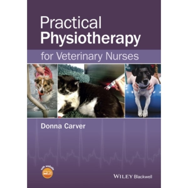 Practical Physiotherapy for Veterinary Nurses (häftad, eng)