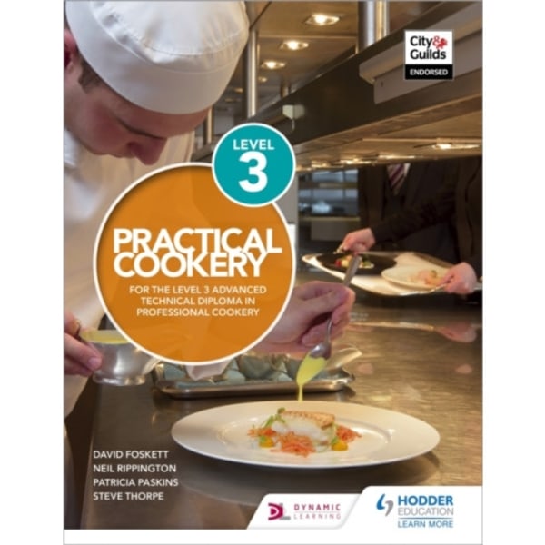 Practical Cookery for the Level 3 Advanced Technical Diploma in Professional Cookery (häftad, eng)