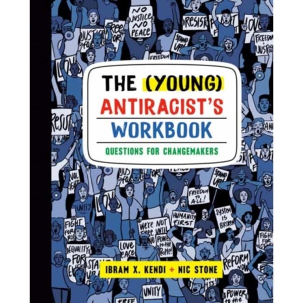 The (Young) Antiracist's Workbook (häftad, eng)