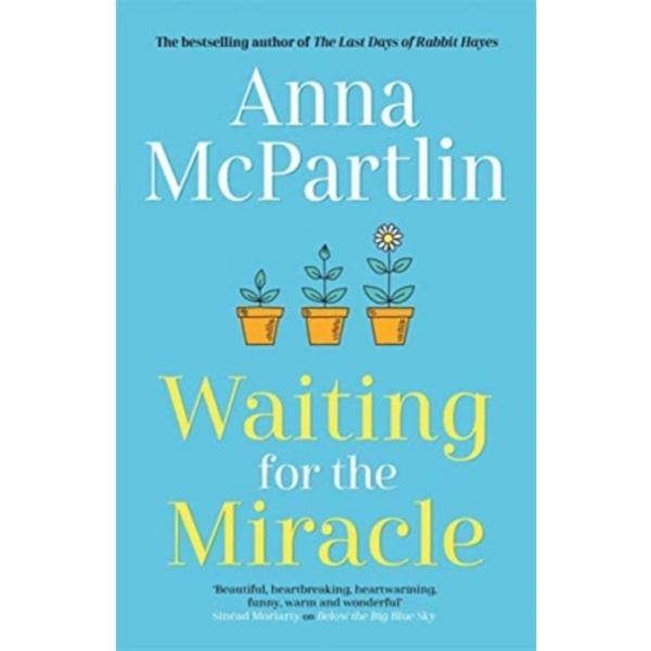 Waiting for the Miracle (inbunden, eng)