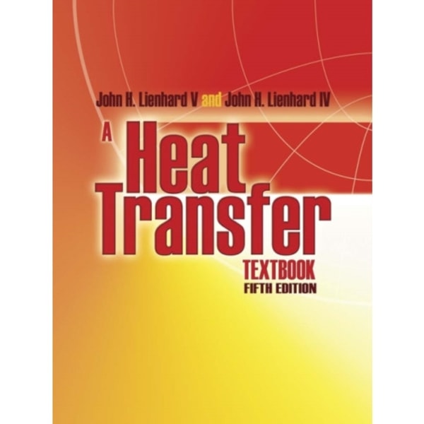 A Heat Transfer Textbook (häftad, eng)