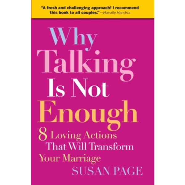 Why Talking Is Not Enough (häftad, eng)