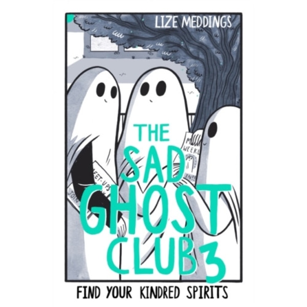 The Sad Ghost Club Volume 3 (häftad, eng)