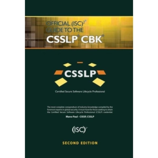 Official (ISC)2 Guide to the CSSLP CBK (inbunden, eng)