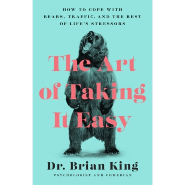 The Art of Taking It Easy (häftad, eng)