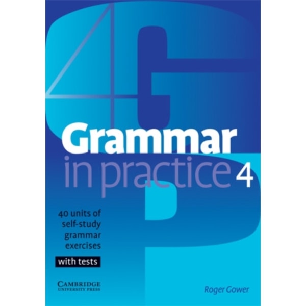 Grammar in Practice 4 (häftad, eng)