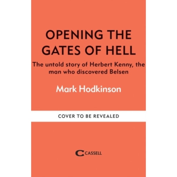 Opening The Gates of Hell (inbunden, eng)