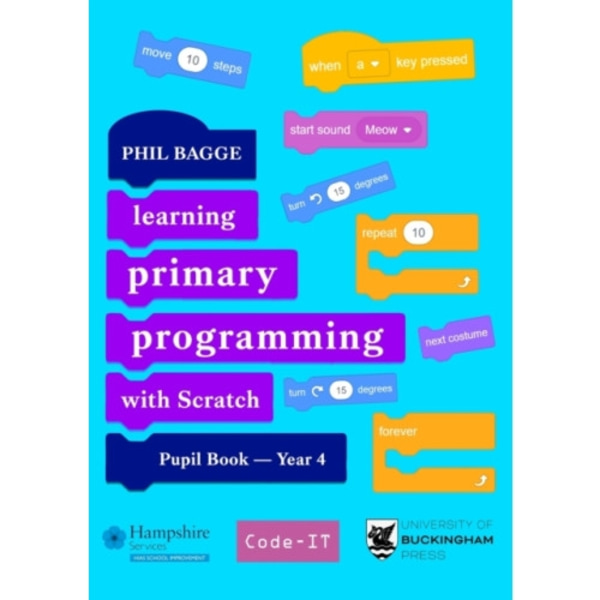 Teaching Primary Programming with Scratch Pupil Book Year 4 (häftad, eng)