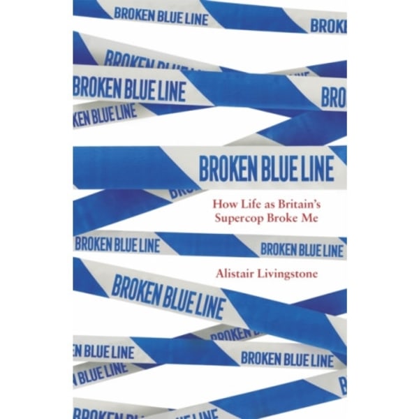 Broken Blue Line (inbunden, eng)