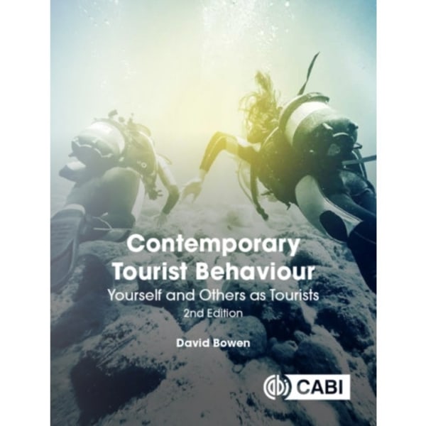 Contemporary Tourist Behaviour (häftad, eng)