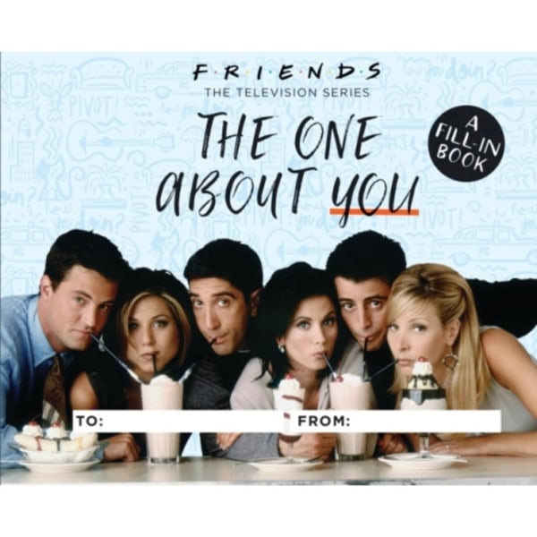 Friends: The One About You (inbunden, eng)