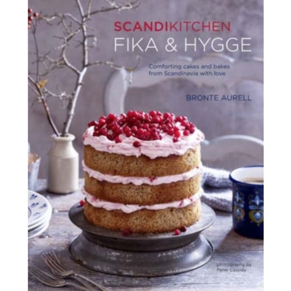 ScandiKitchen: Fika and Hygge (inbunden, eng)