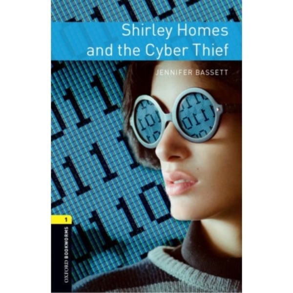 Oxford Bookworms Library: Level 1:: Shirley Homes and the Cyber Thief (häftad, eng)