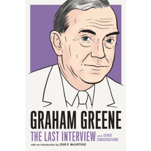 Graham Greene: The Last Interview (häftad, eng)