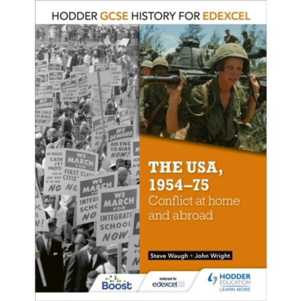 Hodder GCSE History for Edexcel: The USA, 1954-75: conflict at home and abroad (häftad, eng)