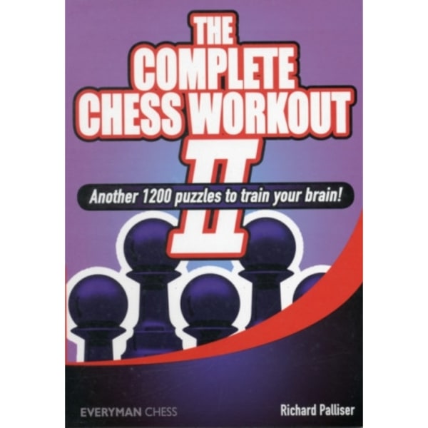 The Complete Chess Workout (häftad, eng)