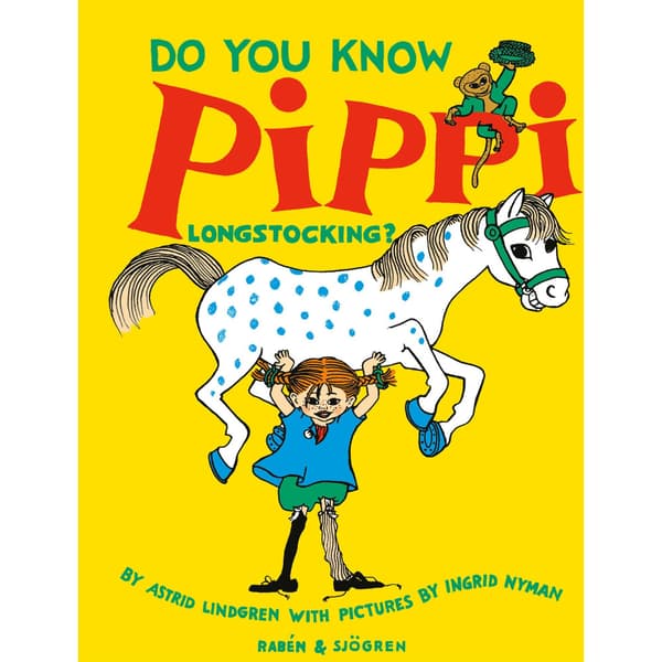 Do You Know Pippi Longstocking? (inbunden, eng)