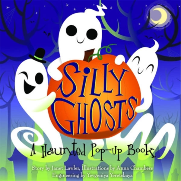 Silly Ghosts (inbunden, eng)