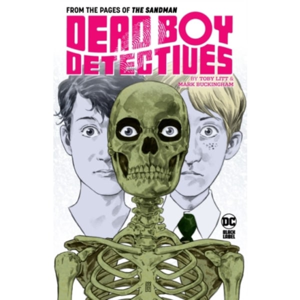 Dead Boy Detectives by Toby Litt & Mark Buckingham (häftad, eng)