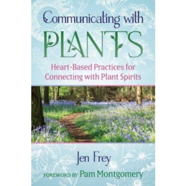 Communicating with Plants (häftad, eng)