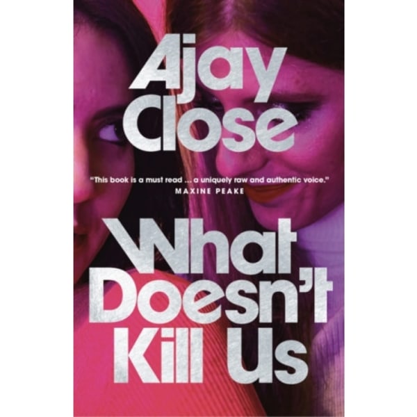 What Doesn't Kill Us (häftad, eng)