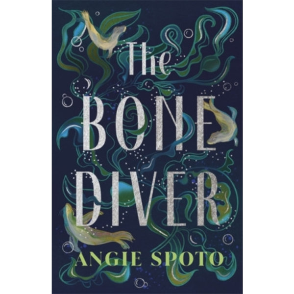 The Bone Diver (inbunden, eng)