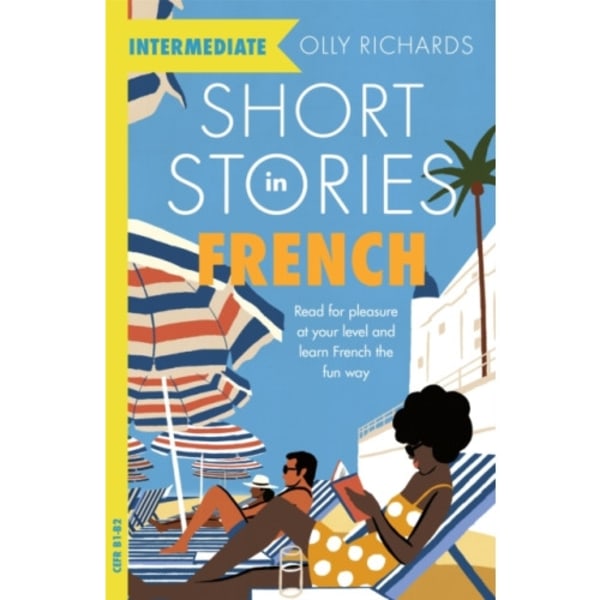 Short Stories in French for Intermediate Learners (häftad, eng)