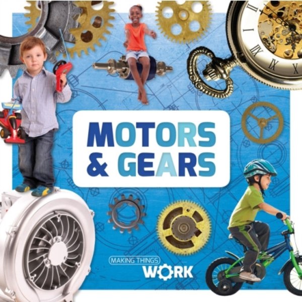 Motors & Gears (inbunden, eng)