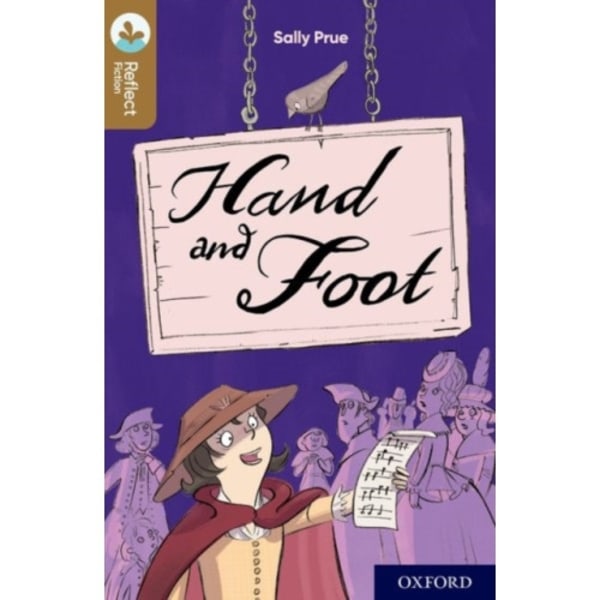 Oxford Reading Tree TreeTops Reflect: Oxford Level 18: Hand and Foot (häftad, eng)