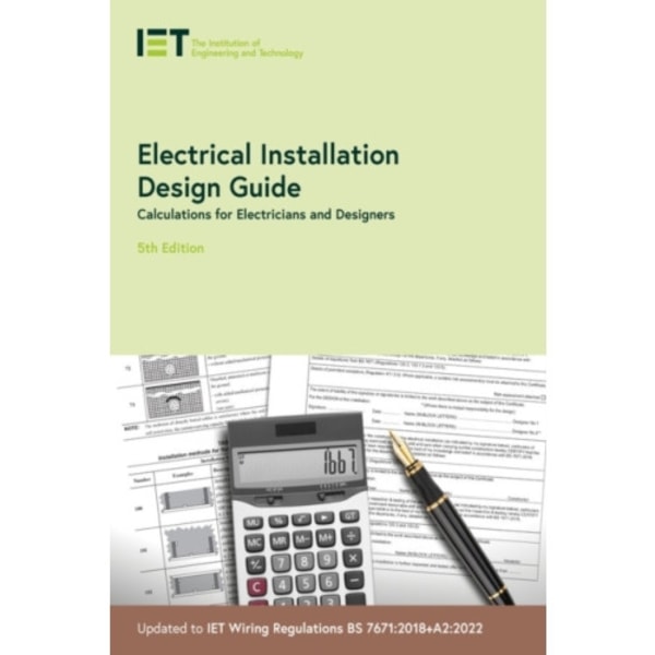 Electrical Installation Design Guide (häftad, eng)