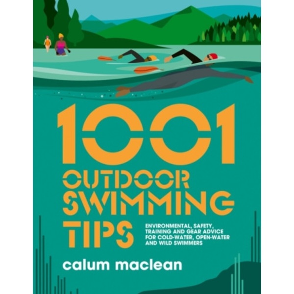 1001 Outdoor Swimming Tips (häftad, eng)