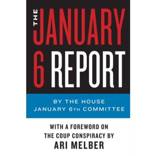 The January 6 Report (häftad, eng)