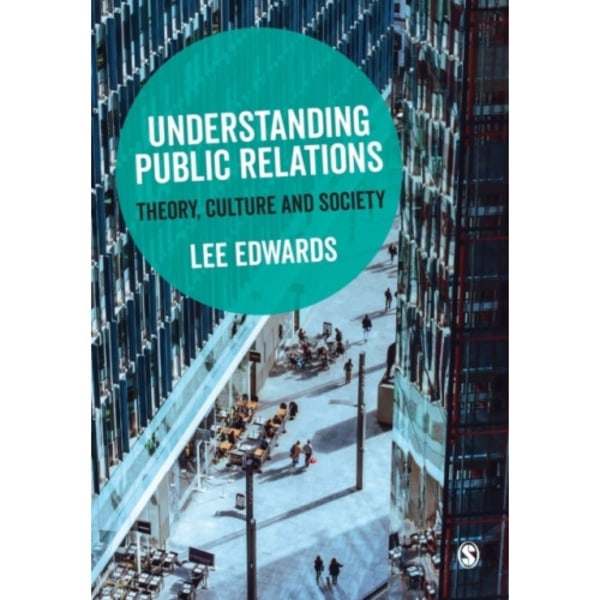 Understanding Public Relations (häftad, eng)