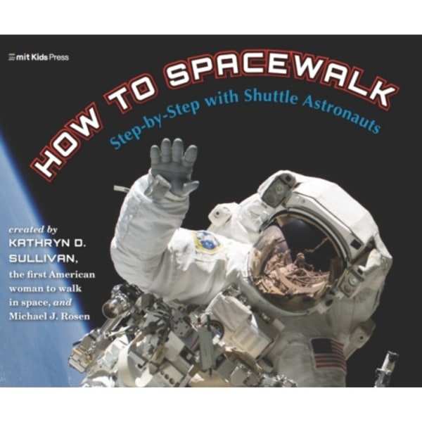 How to Spacewalk (inbunden, eng)