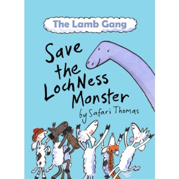 Lamb Gang save the Loch Ness monster (häftad, eng)