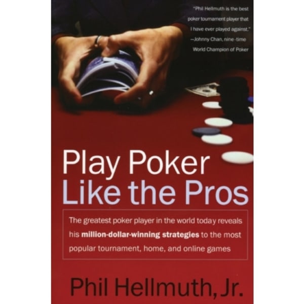 Play Poker Like the Pros (häftad, eng)