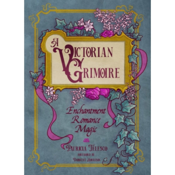 A Victorian Grimoire (häftad, eng)