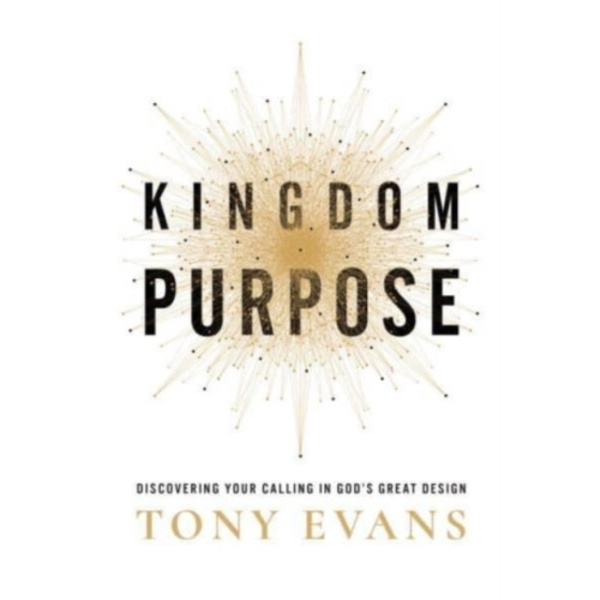 Kingdom Purpose (inbunden, eng)