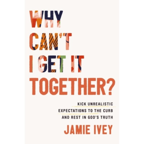 Why Can't I Get It Together? (häftad, eng)